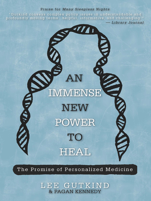 Title details for An Immense New Power to Heal by Lee Gutkind - Available